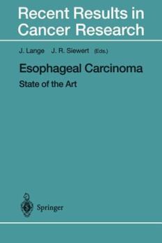 Paperback Esophageal Carcinoma: State of the Art Book