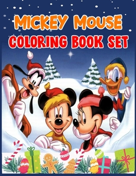 Mickey Mouse Coloring Book Set: Mickey Mouse Coloring Book Set, Mickey Mouse Christmas Book. 40 Page - 8.5 x 11