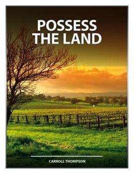 Paperback Possess the Land Book