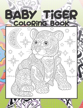 Paperback Baby Tiger - Coloring Book