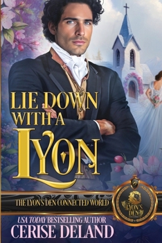 Paperback Lie Down With a Lyon: The Lyon's Den Connected World Book