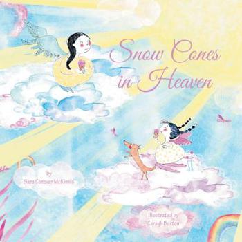 Paperback Snow Cones in Heaven Book