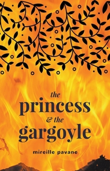 Paperback The Princess & The Gargoyle Book