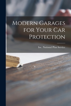 Paperback Modern Garages for Your Car Protection Book