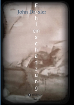 Paperback Fehleinschätzung [German] Book