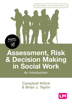 Hardcover Assessment, Risk and Decision Making in Social Work: An Introduction Book
