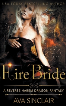 Fire Bride - Book #2 of the Drakoryan Brides