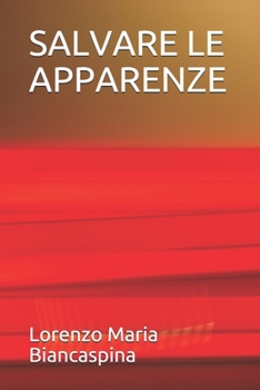 Paperback Salvare Le Apparenze [Italian] Book