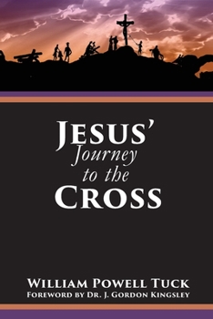 Paperback Jesus' Journey to the Cross Book