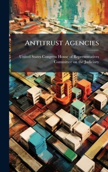 Antitrust Agencies