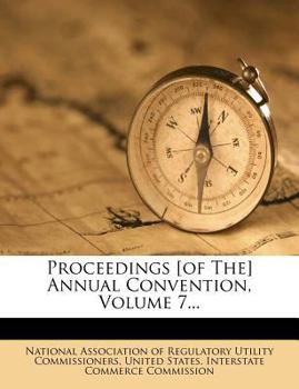 Paperback Proceedings [Of The] Annual Convention, Volume 7... Book
