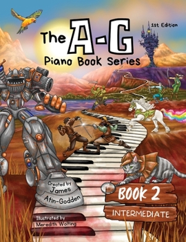 Paperback The A-G Piano Book 2: Intermediate Book