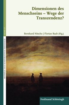 Paperback Dimensionen Des Menschseins - Wege Der Transzendenz? [German] Book