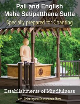 Paperback Establishments of Mindfulness: Maha Satipatthana Sutta Book