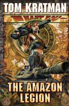 The Amazon Legion - Book #4 of the Carerra