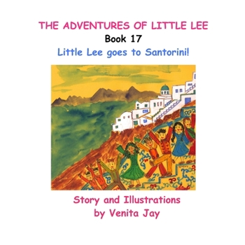 Paperback Little Lee goes to Santorini! Book