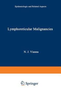 Paperback Lymphoreticular Malignancies: Epidemiologic and Related Aspects Book