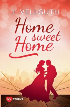 Paperback Home Sweet Home: New York Lovestorys [German] Book