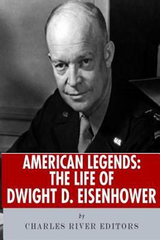 Paperback American Legends: The Life of Dwight D. Eisenhower Book