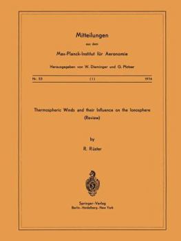 Paperback Thermospheric Winds and Their Influence on the Ionosphere: Review Book