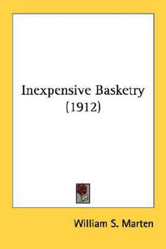 Paperback Inexpensive Basketry (1912) Book