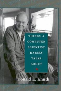Hardcover Things a Computer Scientist Rarely Talks About (Volume 136) (Lecture Notes) Book