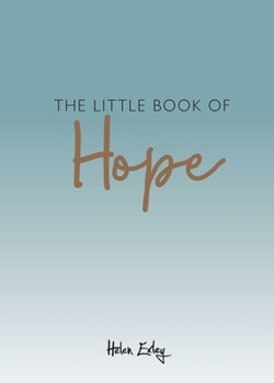 Hardcover The Little Book of Hope Book