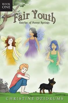 Paperback Fair Youth: Emylee of Forest Springs Book