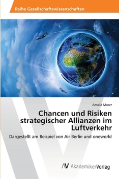 Paperback Chancen und Risiken strategischer Allianzen im Luftverkehr [German] Book