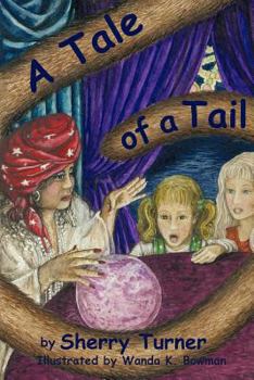 Paperback A Tale of a Tail Book