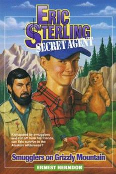 Paperback Smugglers on Grizzly Mountain Book