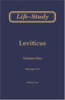 Life-Study of Leviticus - Book #8 of the Life-Study of the Bible