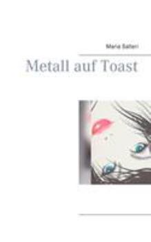 Paperback Metall auf Toast [German] Book