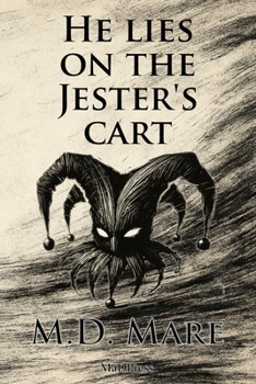 Paperback He lies on the Jester's cart: A Neapolitan noir-love, guilt, and the ghosts we create Book