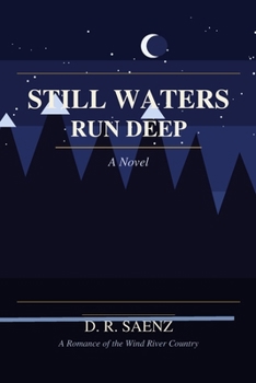 Still Waters Run Deep