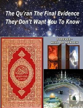 Paperback The Qu'ran The Final Evidence They Dont Want You To Know Book