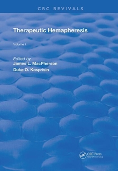 Paperback Therapeutic Hemapheresis: Volume 1 Book