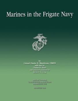 Paperback Marines in the Frigate Navy Book