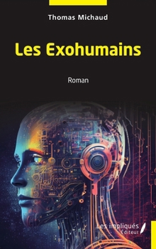 Paperback Les Exohumains: Roman [French] Book