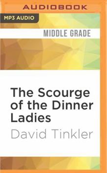 MP3 CD The Scourge of the Dinner Ladies Book