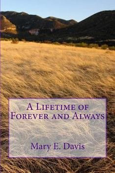 Paperback A Lifetime of Forever and Always Book