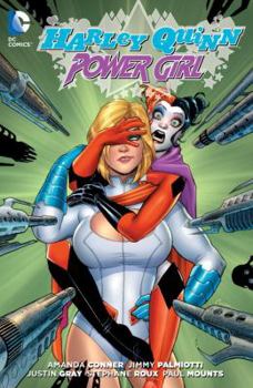 Harley Quinn and Power Girl - Book  of the Harley Quinn and Power Girl