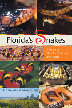 Paperback Florida's Snakes: A Guide to Their Identification and Habits Book