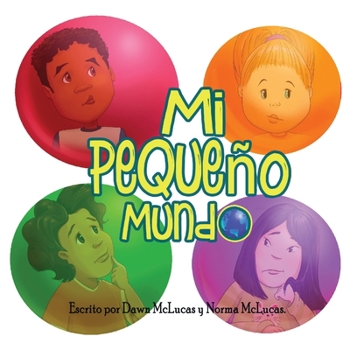 Paperback Mi Pequeño Mundo [Spanish] Book