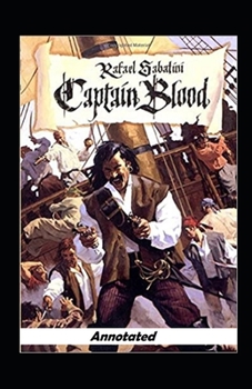 Paperback Captain Blood Annotated Book