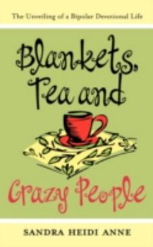 Paperback Blankets, Tea & Crazy People Book