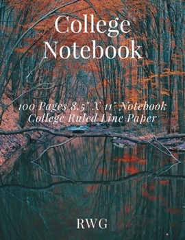 Paperback College Notebook: 100 Pages 8.5" X 11" Notebook College Ruled Line Paper Book