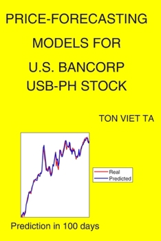 Paperback Price-Forecasting Models for U.S. Bancorp USB-PH Stock Book