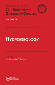 Hydrogeology: Proceedings of the 30th International Geological Congress, Volume 22