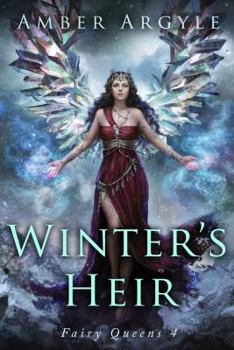 Winter's Heir - Book #5 of the Fairy Queens